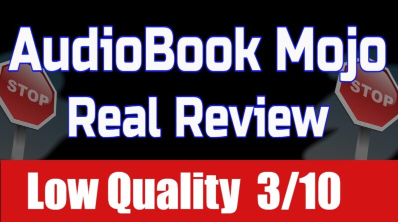 AudioBook Mojo Review - ðŸ”¥ Low Quality 3/10 ðŸ”¥ AudioBook Mojo by Art Flair Real Honest Review ðŸ”¥