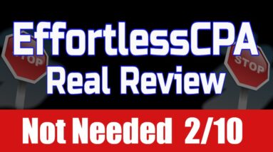 EffortlessCPA Review 🔥 Not Needed 2/10 🔥 EffortlessCPA by Ram Rawat Real Honest Review 🔥