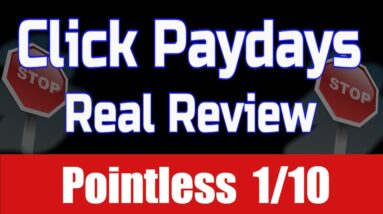 Click Paydays Review - 🔥 Pointless Software 1/10 🔥 ClickPaydays by Jason Fulton Real Honest Review 🔥