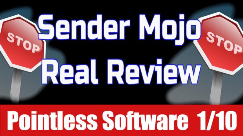 Sender Mojo Review  - 🔥 Pointless Software 1/10 🔥 Sender Mojo by Art Flair Honest Review