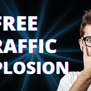 8 Explosive Ways to Drive Free Traffic to Your Affiliate Offers