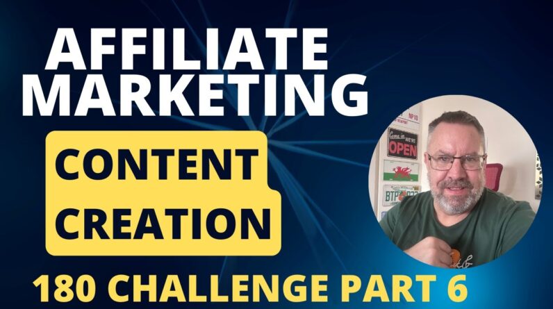 180-Day Challenge Part 6 - Scaling Up My Affiliate Business to $100 Day