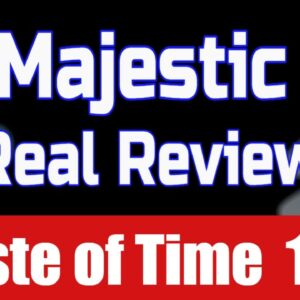 Majestic Review - 🔥 Pointless Software 1/10 🔥 Majestic by Venkata Ramana Real Honest Review