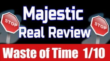 Majestic Review - 🔥 Pointless Software 1/10 🔥 Majestic by Venkata Ramana Real Honest Review