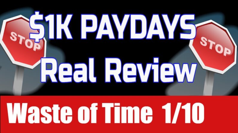 1K Paydays Review - 🔥 Dishonest Salespage 1/10 🔥 1K Paydays Glyn Kosky Real Honest Review